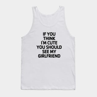 Cute Girlfriend Tank Top